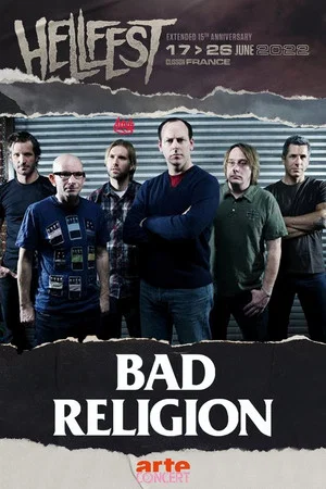 Постер: Bad Religion - Hellfest 2022