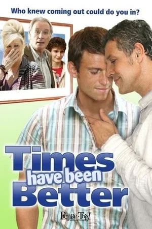 Постер: Times Have Been Better