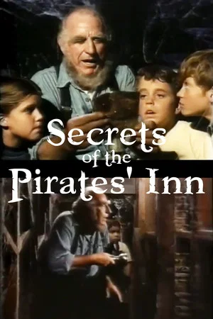 Постер: Secrets of the Pirate's Inn
