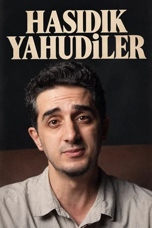 Постер: Dünyanın En Gizli Yahudi Topluluğu: Hasidikler