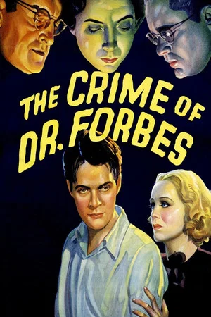Постер: The Crime of Dr. Forbes