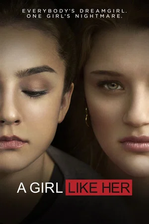 Постер: A Girl Like Her