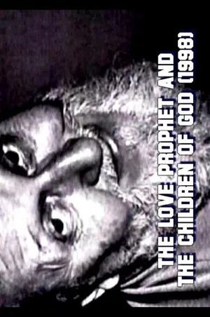 Постер: The Love Prophet and the Children of God