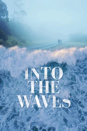 Постер: Into the Waves