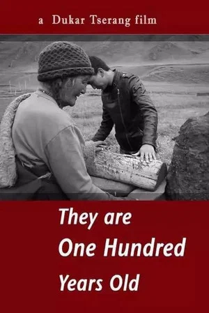 Постер: They Are One Hundred Years Old