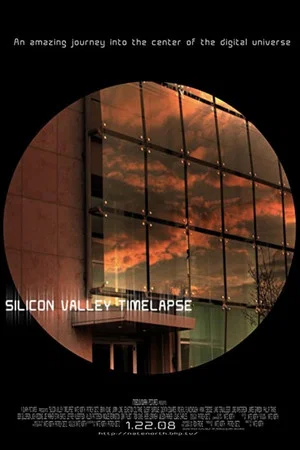 Постер: Silicon Valley Timelapse