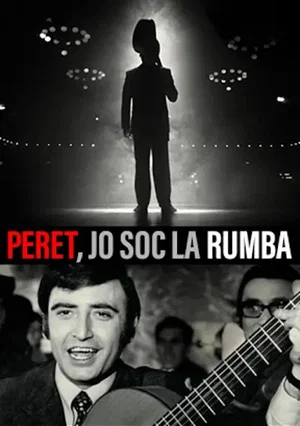 Постер: Peret: The King of the Gipsy Rumba