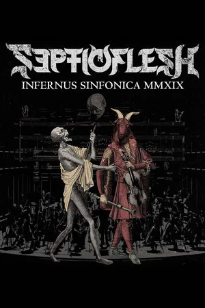 Постер: Septicflesh: Infernus Sinfonica MMXIX