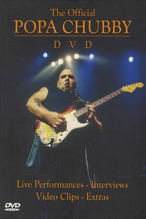 Постер: The Official Popa Chubby
