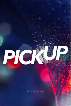 Постер: Pick Up