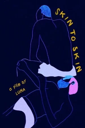 Постер: Skin to Skin