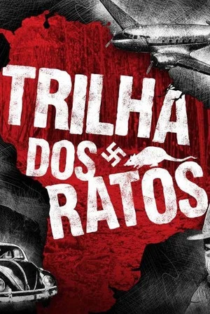Постер: A Trilha dos Ratos