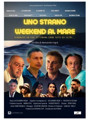 Постер: Uno Strano Weekend al Mare