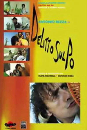Постер: Delitto Sul Po
