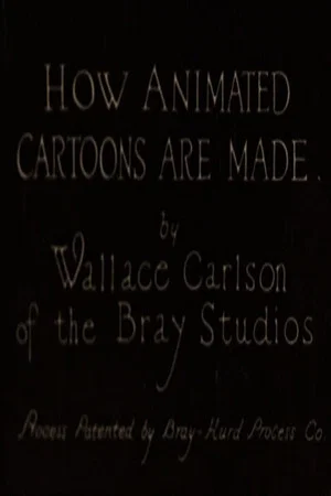 Постер: How Animated Cartoons Are Made
