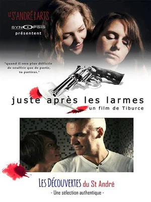 Постер: Juste après les larmes