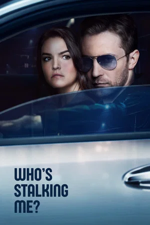 Постер: Who's Stalking Me?