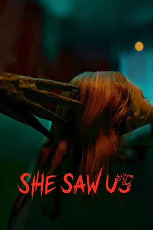 Постер: She Saw Us