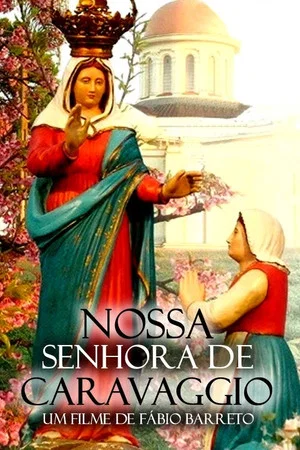 Постер: Nossa Senhora de Caravaggio