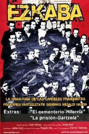 Постер: Ezkaba. La gran fuga de las cárceles franquistas