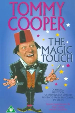 Постер: Tommy Cooper - The Magic Touch