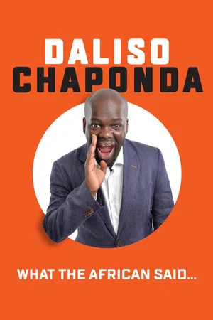 Постер: Daliso Chaponda: What The African Said...