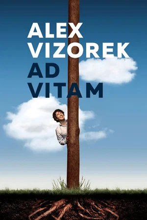 Постер: Alex Vizorek : Ad vitam