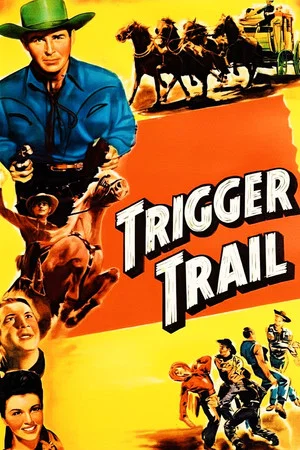 Постер: Trigger Trail