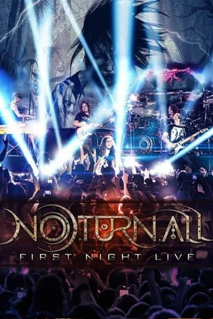 Постер: Noturnall - First Night Live