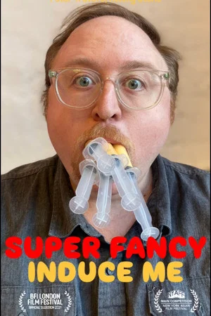 Постер: Super Fancy Induce Me