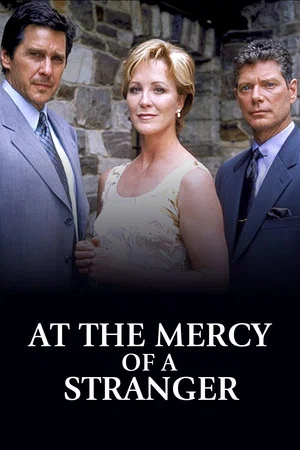 Постер: At the Mercy of a Stranger