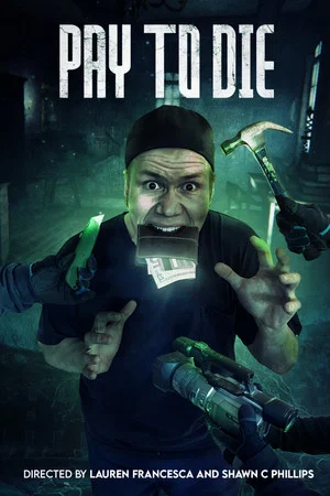 Постер: Pay to Die