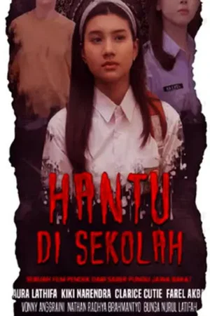 Постер: Hantu di Sekolah