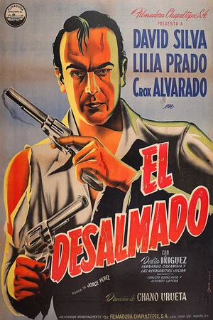 Постер: El desalmado