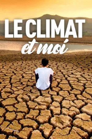 Постер: Le climat et moi