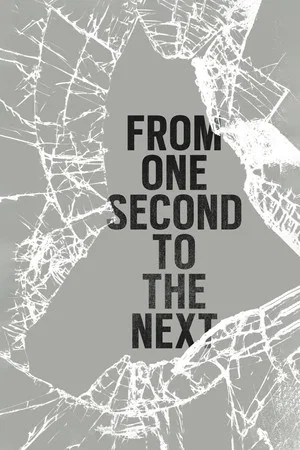 Постер: From One Second to the Next