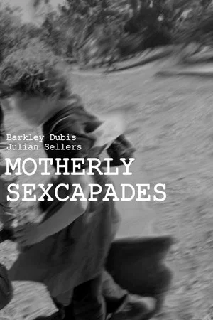Постер: Motherly Sexcapades