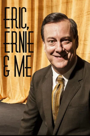 Постер: Eric, Ernie and Me