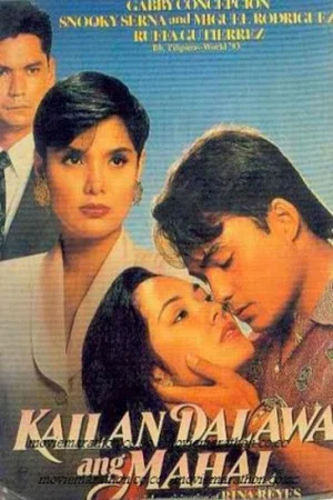 Постер: Kailan Dalawa Ang Mahal