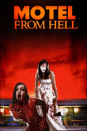 Постер: Motel from Hell