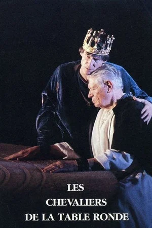 Постер: Les chevaliers de la table ronde