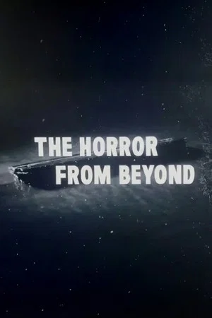 Постер: The Horror from Beyond