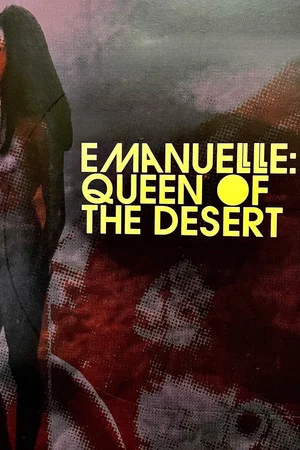 Постер: Emanuelle: Queen of the Desert