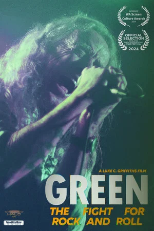 Постер: Green: The Fight for Rock and Roll