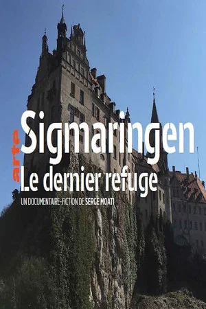 Постер: Sigmaringen, le dernier refuge