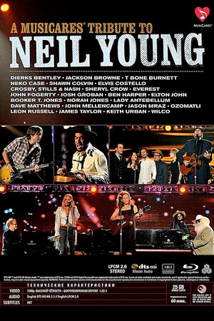 Постер: A MusiCares Tribute to Neil Young
