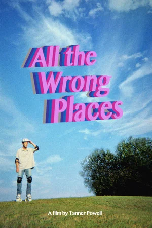 Постер: All the Wrong Places