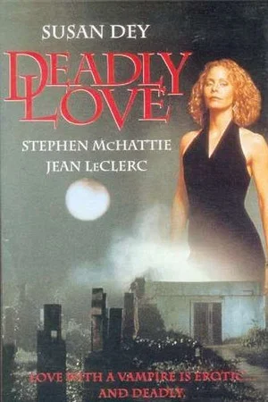 Постер: Deadly Love