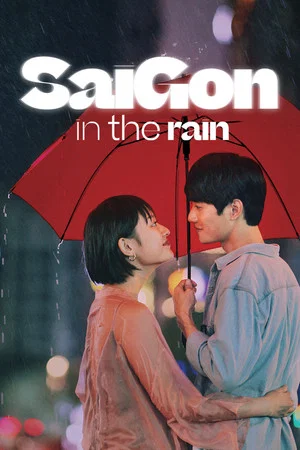 Постер: Sai Gon in the Rain