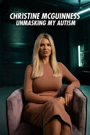 Постер: Christine McGuinness: Unmasking My Autism